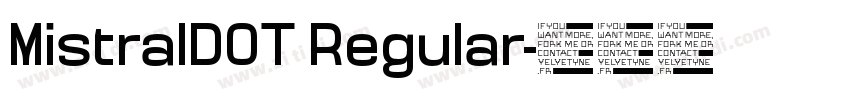 MistralDOT Regular字体转换